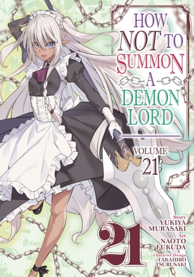 How Not to Summon a Demon Lord (manga) Vol. 21