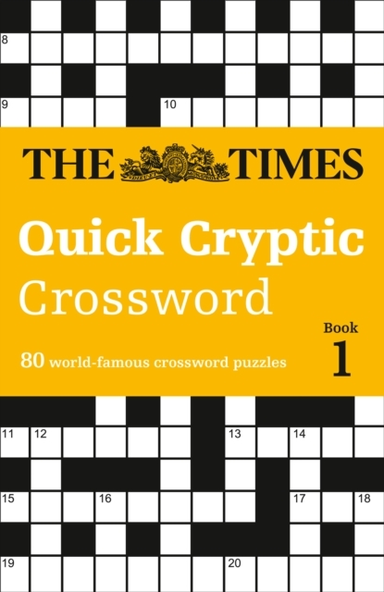 The Times Quick Cryptic Crossword Book 1 World-famous Cro