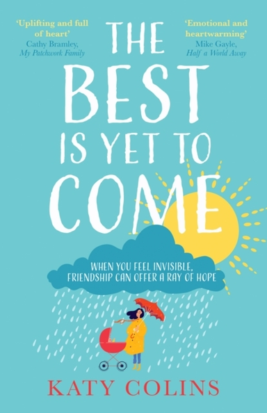 The Best Is yet to Come
