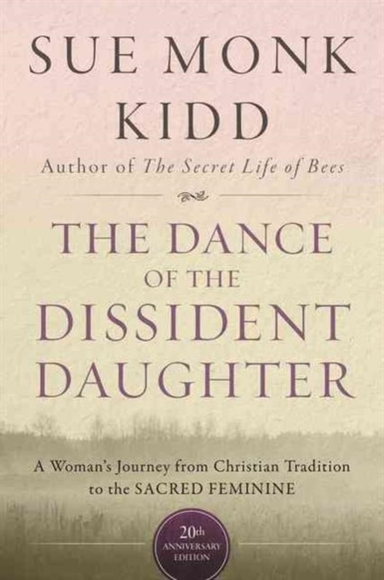 The Dance of the Dissident Daughter
