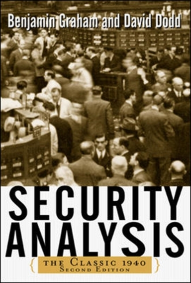 Security Analysis: the Classic 1940 Edition