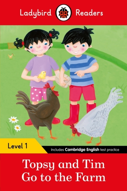 Ladybird Readers Level 1 - Topsy and Tim - Go to the Farm (e