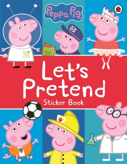 Peppa Pig Let's Pretend!