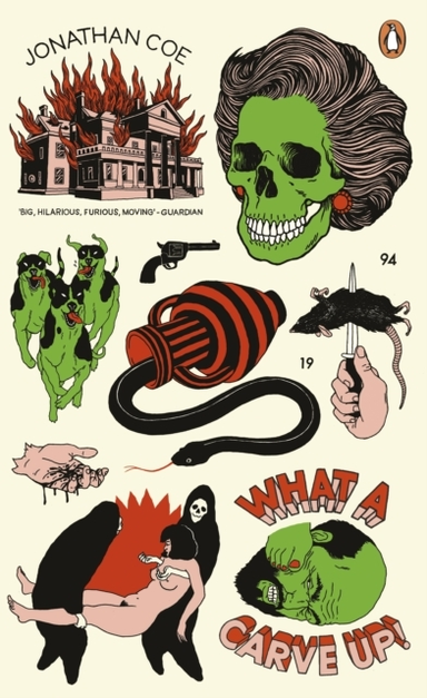 What a Carve Up!everything a Novel Ought to Be Courageous