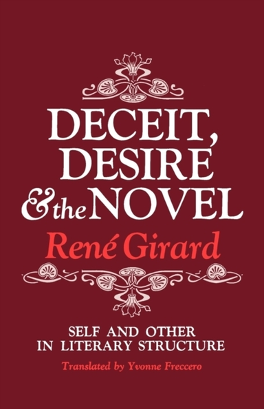 Deceit Desire and the Novel