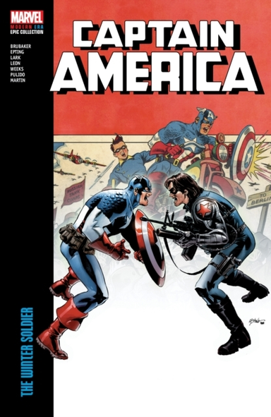 Captain America Modern Era Epic Collection the Winter Soldi