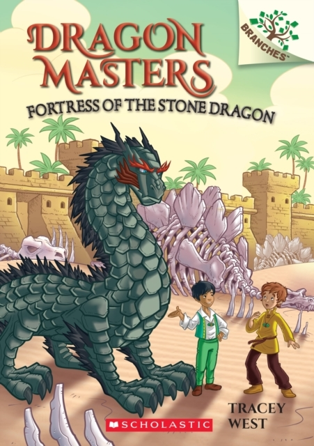 Fortress of the Stone Dragon a Branches Book (dragon Master