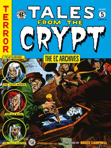 The Ec Archives Tales From the Crypt Volume 5