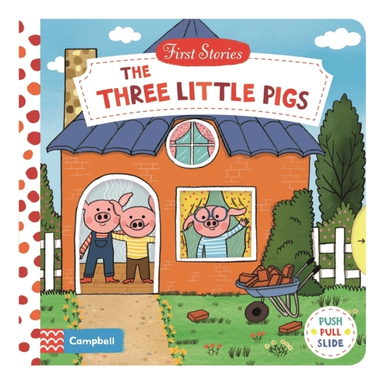 The Three Little Pigsa Push Pull Slide Book
