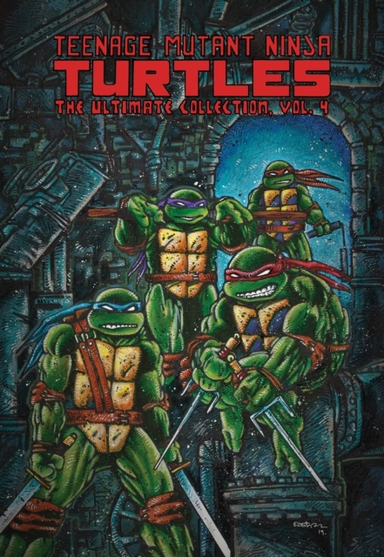 Teenage Mutant Ninja Turtles the Ultimate Collection Vol.