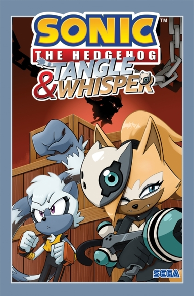 Sonic the Hedgehog Tangle and Whisper