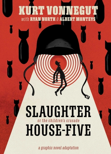 Slaughterhouse-five the Graphic Novel