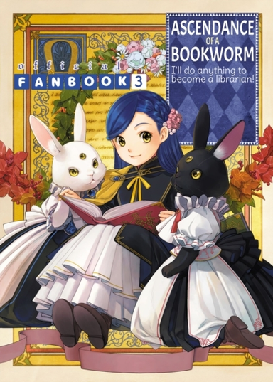 Ascendance of a Bookworm Fanbook 3