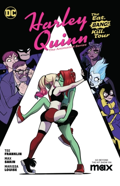 Harley Quinn the Animated Series Volume 1 the Eat. Bang! K