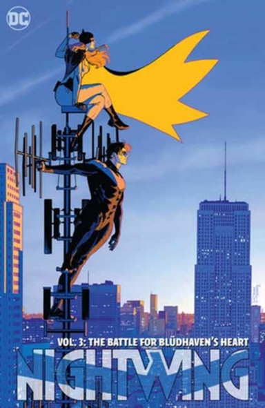 Nightwing Vol. 3 the Battle for Bludhaven's Heart
