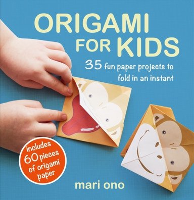 Origami for Kids35 Fun Paper Projects to Fold in an Instant