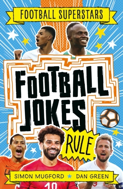 Football Superstars Football Jokes Rule