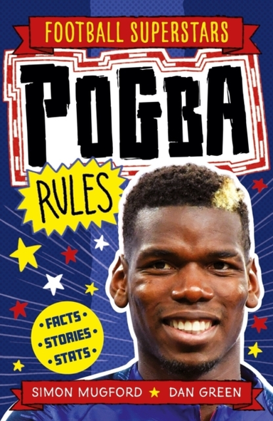 Football Superstars Pogba Rules
