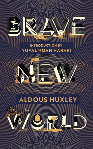 Brave New Worldth Anniversary Edition With an Introduction