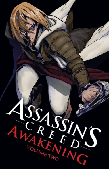 Assassin's Creed Awakening Vol. 2