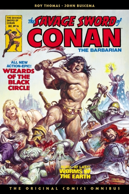 The Savage Sword of Co the Original Comics Omnibus Vol.2