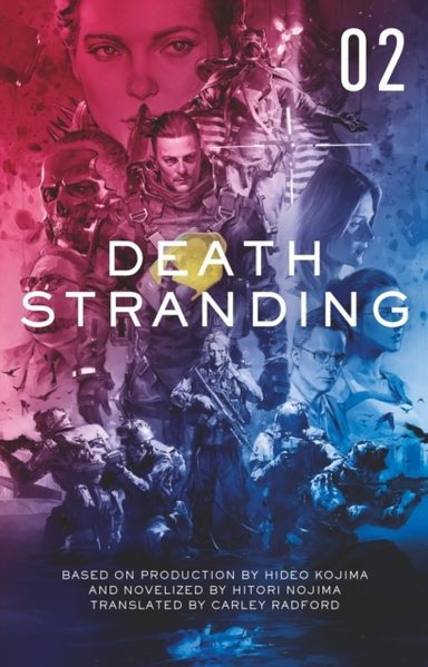 Death Stranding the Official Novelization - Volume 2