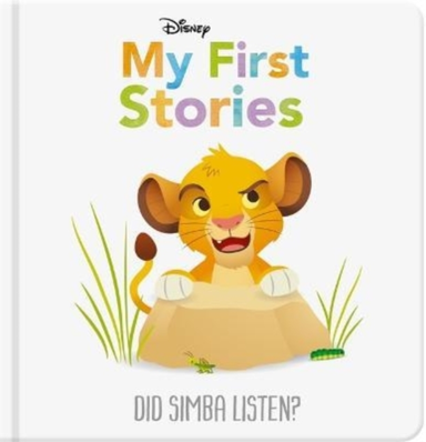 Disney My First Stories Did Simba Listen?