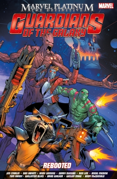 Marvel Platinum the Definitive Guardians of the Galaxy Rebo