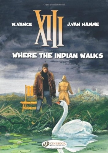 Xiii 2 - Where the Indian Walks