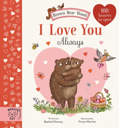 Brown Bear Wood I Love You Always Hearts to Spot