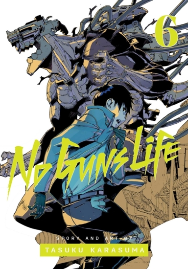 No Guns Life Vol. 6