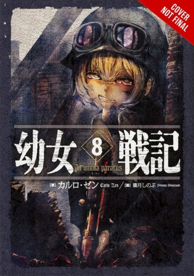 The Saga of Tanya the Evil Vol. 8 (light Novel)