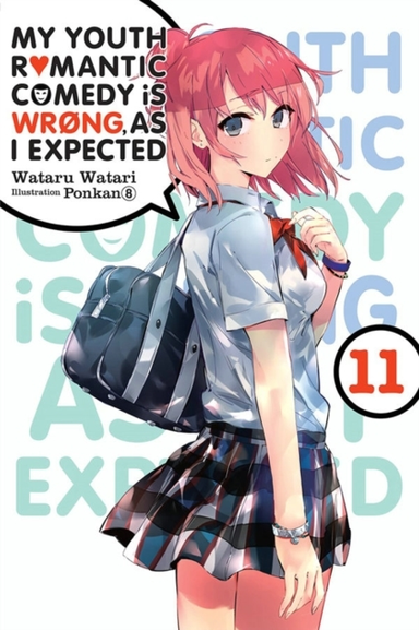 My Youth Romantic Comedy Is Wrong as I Expected Vol. 11 (l