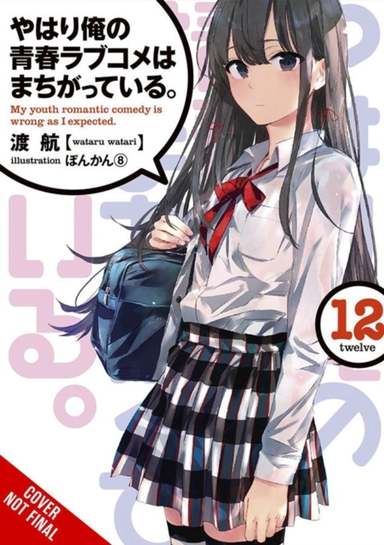 My Youth Romantic Comedy Is Wrong as I Expected Vol. 12 (l