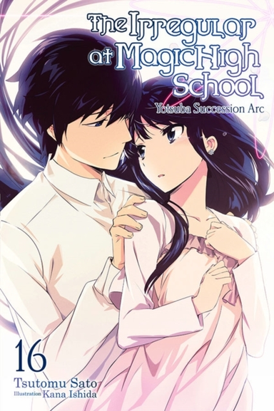 The Irregular at Magic High School Vol. 16 (light Novel)