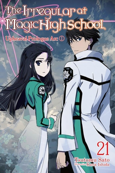 The Irregular at Magic High School Vol. 21 (light Novel)