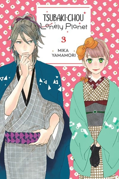 Tsubaki-chou Lonely Planet Vol. 3