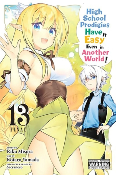 High School Prodigies Have It Easy Even in Another World! V