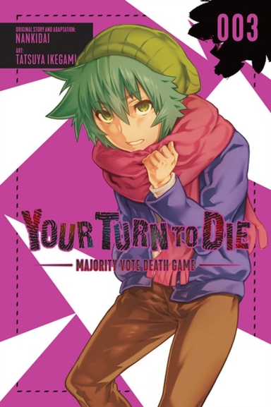 Your Turn to Die Majority Vote Death Game Vol. 3