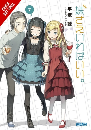 A Sister's All You Need. Vol. 7 (light Novel)