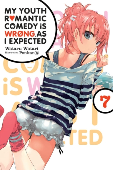 My Youth Romantic Comedy Is Wrong as I Expected Vol. 7 (li