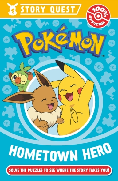 Pokemon Story Quest Help the Hometown Hero