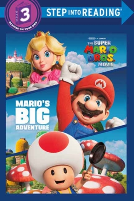 Mario's Big Adventure (nintendo and Illumination Present the