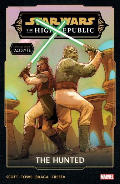 Star Wars the High Republic Phase Iii Vol. 2 - the Hunted