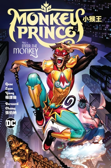 Monkey Prince Vol. 1 Enter the Monkey