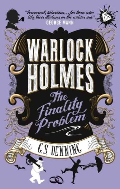 Warlock Holmes - the Finality Problem