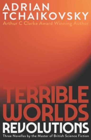 Terrible Worlds Revolutions