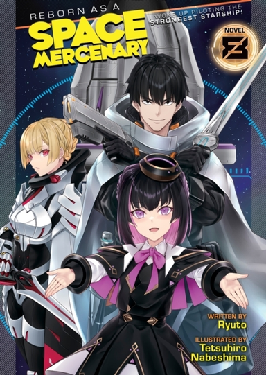 Reborn as a Space Mercenary I Woke up Piloting the Stronges