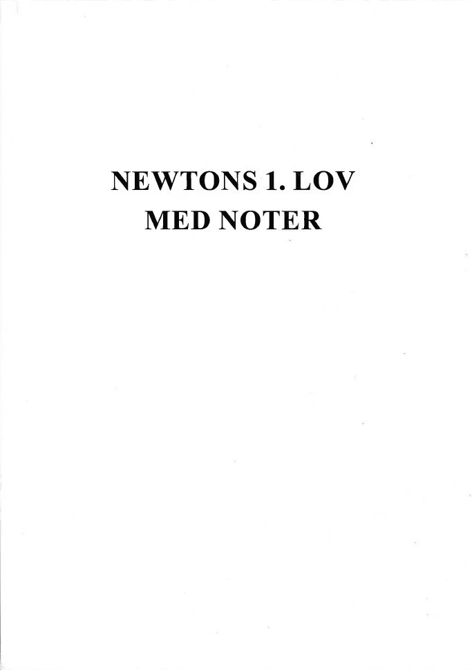 Newton 1 med noter