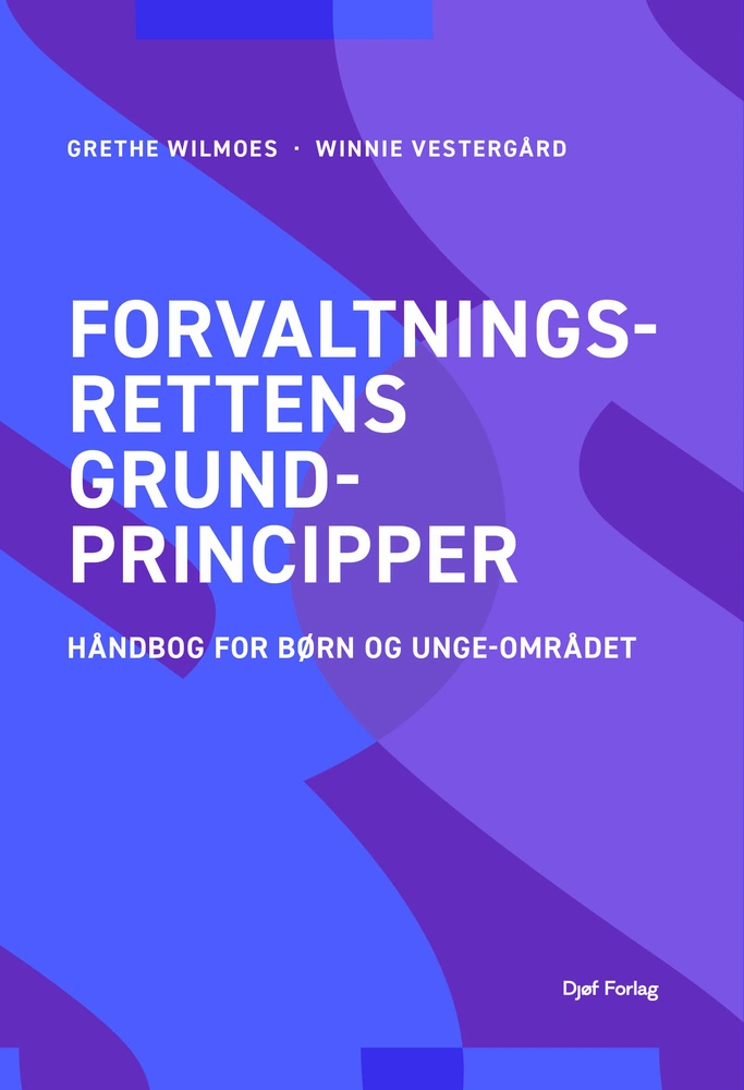 Forvaltningsrettens grundprincipper